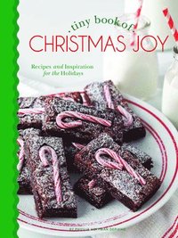 bokomslag Tiny Book of Christmas Joy: Recipes & Inspiration for the Holidays