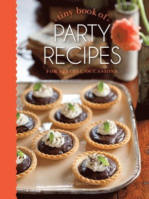 Cindy Cooper - Tiny Book of Party Recipes: For Special Occasions, Inbunden