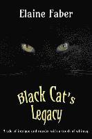 Black Cat's Legacy: A Tale of Intrigue and Murder with a Touch of Whimsy