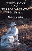bokomslag Meditations on the Lord's Prayer