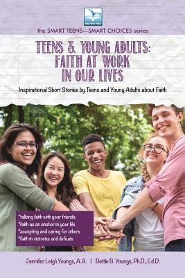 Jennifer Youngs, Bettie Youngs - Faith at Work in Our Lives, Häftad