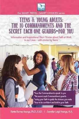 Bettie Youngs, Jennifer Youngs, Bettie, Youngs, Jennifer, Youngs - 10 Commandments and the Secret Each One Guards--FOR YOU, Häftad