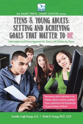 Setting and Achieving Goals that Matter TO ME 1