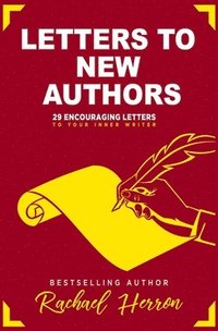 bokomslag Letters to New Authors