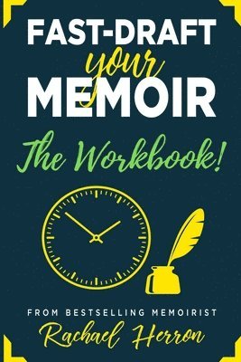 bokomslag Fast-Draft Your Memoir