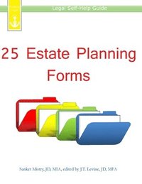bokomslag 25 Estate Planning Forms: Legal Self-Help Guide