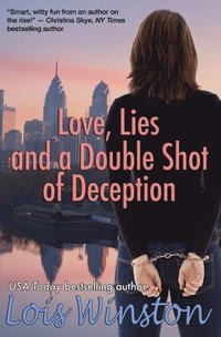 bokomslag Love, Lies and a Double Shot of Deception