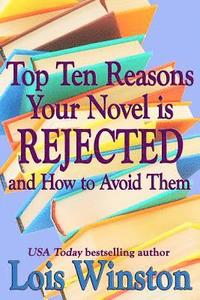 bokomslag Top Ten Reasons Your Novel is Rejected