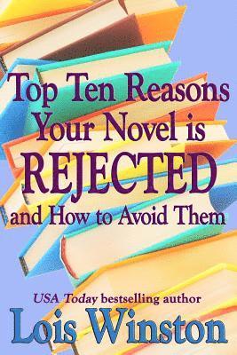 bokomslag Top Ten Reasons Your Novel is Rejected