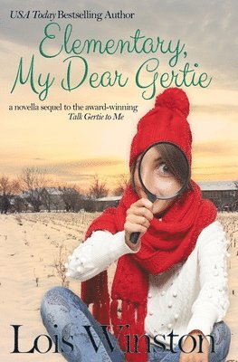Lois Winston - Elementary, My Dear Gertie, Häftad