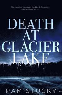 bokomslag Death at Glacier Lake