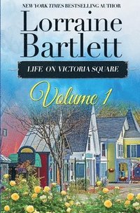 bokomslag Life On Victoria Square Volume I