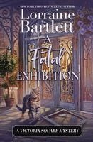 Lorraine Bartlett - Fatal Exhibition, Häftad