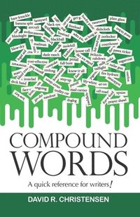 bokomslag Compound Words: A quick reference for writers!