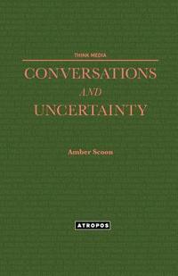 bokomslag Conversations and Uncertainty