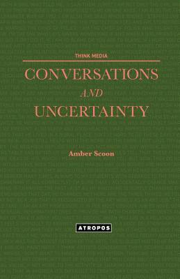 bokomslag Conversations and Uncertainty