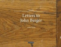 bokomslag Letters to John Berger