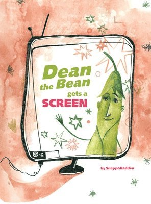 bokomslag Dean the Bean gets a Screen