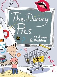 bokomslag The Dummy Pits