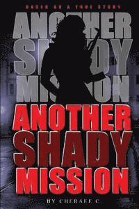 Another Shady Mission