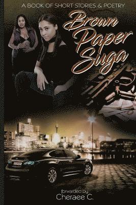 Cheraee C - Brown Paper Suga, Häftad