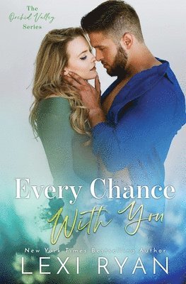 Every Chance With You 1