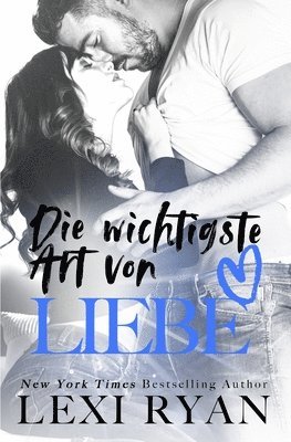 Die wichtigste Art von Liebe 1