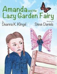 bokomslag Amanda and the Lazy Garden Fairy