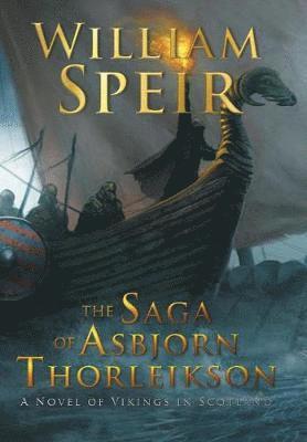 The Saga of Asbjorn Thorleikson 1