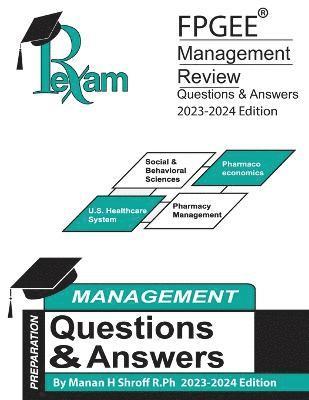 RxExam's FPGEE(R) Management Review Book Questions & Answers 2023-2024 Edition 1
