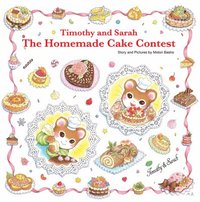 bokomslag Timothy and Sarah: The Homemade Cake Contest