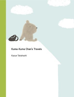 Kuma-Kuma Chan's Travels 1