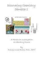 Discovering Chemistry Semester 1: Student Manual 1