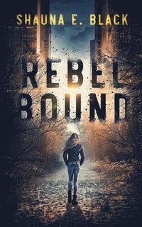bokomslag Rebel Bound
