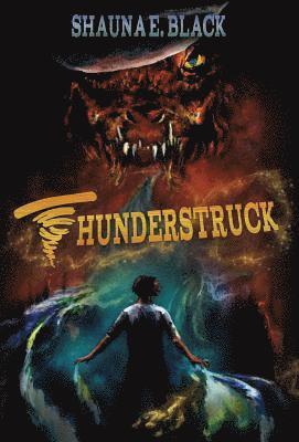Shauna E Black, Shauna E. Black - Thunderstruck, Inbunden