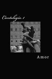 bokomslag Cantologia I: Amor