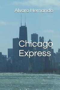 bokomslag Chicago Express