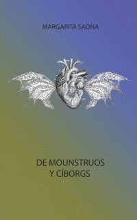 bokomslag de Monstruos Y Cborgs