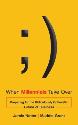 bokomslag When Millennials Take Over