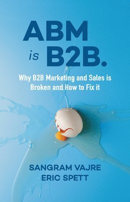 ABM is B2B. 1