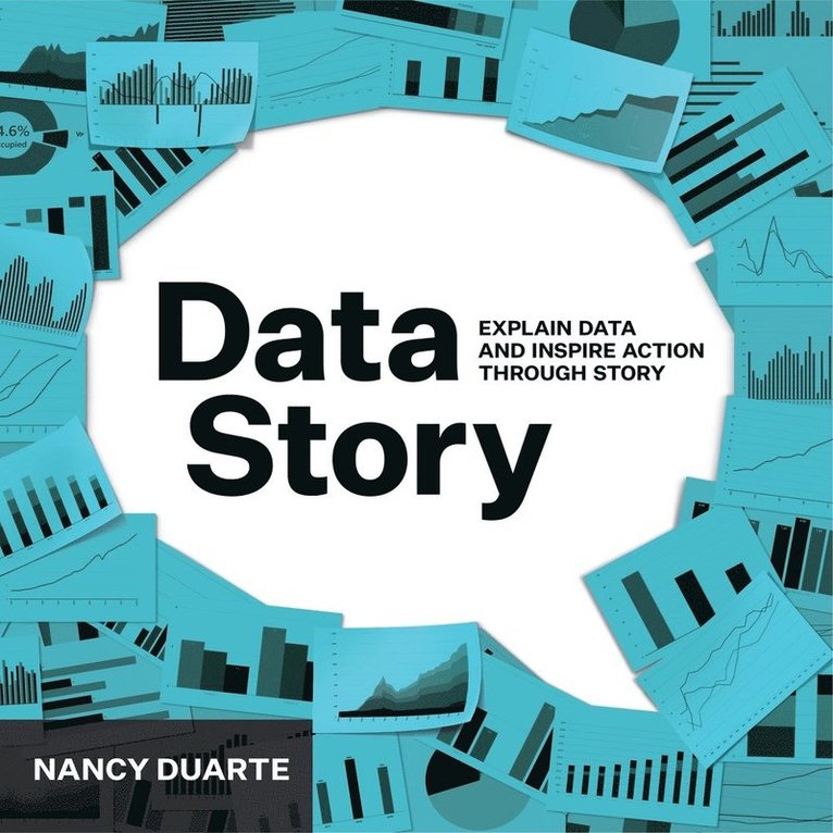 Nancy Duarte, Duarte Nancy - DataStory, Häftad