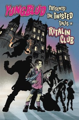 YUNGBLUD, Ryan O'Sullivan, Z2 Comics - YUNGBLUD Presents The Twisted Tales of the Ritalin Club, Häftad