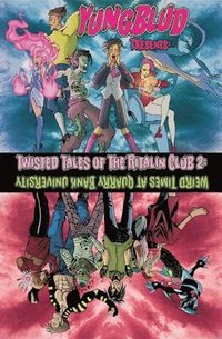 bokomslag Yungblud Presents: The Twisted Tales of the Ritalin Club 2