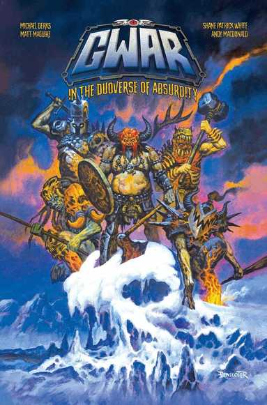 Mike Derks, Maguire, GWAR, Z2 Comics, Hoseley - GWAR: In The Duoverse of Absurdity, Häftad