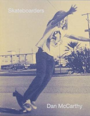 Dan McCarthy - Skateboarders, Häftad