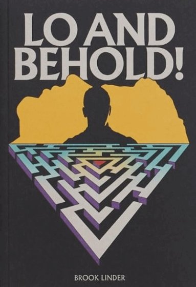 Brook Linder - Lo and Behold!, Häftad