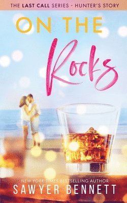 On The Rocks 1