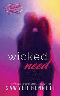 bokomslag Wicked Need