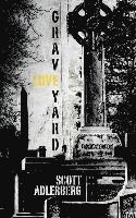 Scott Adlerberg - Graveyard Love, Häftad