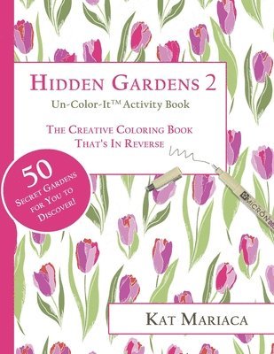 bokomslag Un-Color-It Activity Books for Adults & Teens - Hidden Gardens 2